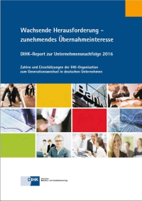 DIHK-Report zur Unternehmensnachfolge 2016